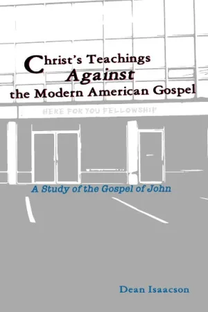 Christ's Teachings Against the Modern American Gospel