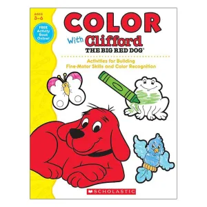 COLOR WITH CLIFFORD THE BIG RED DOG