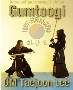 Hwa Rang Do Gumtoogi Sword Fighting DVD by Taejoon Lee